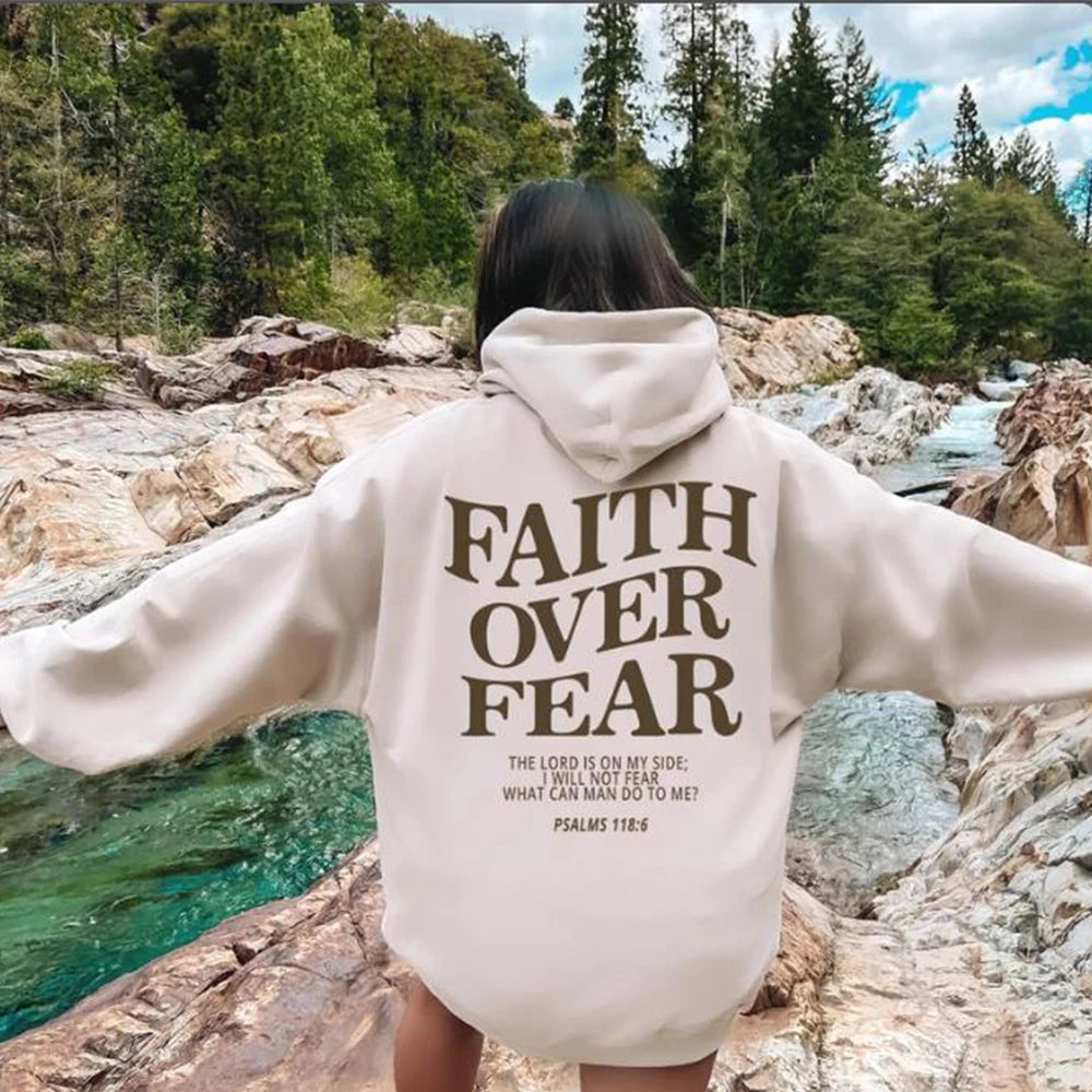 Faith Over Fear Hoodie - Sweatshirt Featuring Inspirational Bible Verse