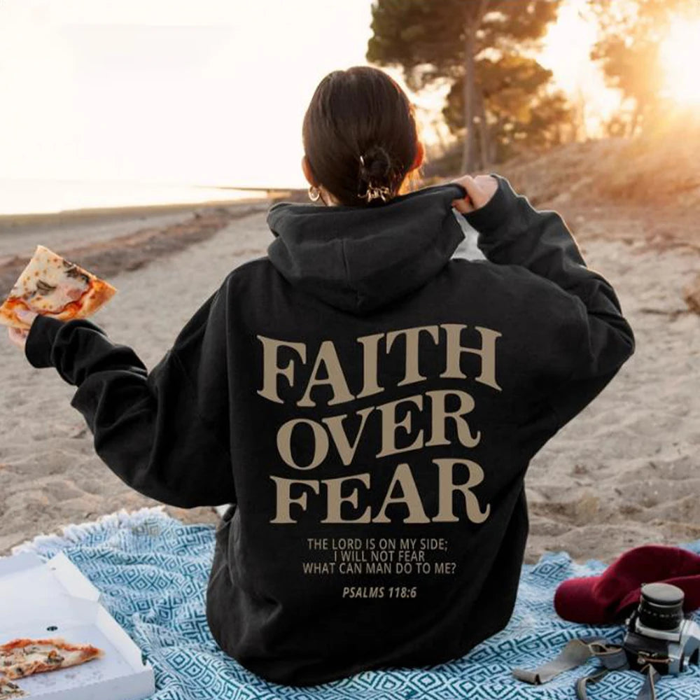 Faith Over Fear Hoodie - Sweatshirt Featuring Inspirational Bible Verse